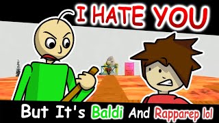 I Hate You But Its Baldi And Rapparep lol  FNF Marios Madness V2 Cover [upl. by Lazos]