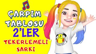 2 LER ÇARPIM TABLOSU KOLAY EZBERLEME ŞARKISI [upl. by Ahsiel]