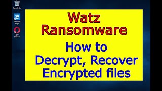 Watz virus ransomware How to decrypt Watz files Watz File Recovery Guide [upl. by Gnuh]