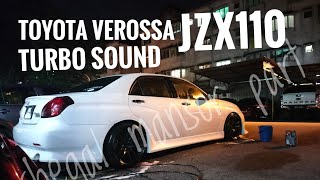 TOYOTA VEROSSA JZX110 1JZGTE TURBO SOUNDS [upl. by Yrrag481]