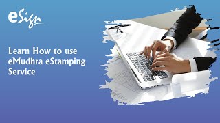 How to eSign and eStamp a Document using eMudhra’s eStamping Service [upl. by Winne]