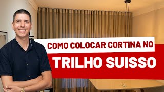 Como colocar cortina no trilho suisso  Cortina Wave e demais [upl. by Kiri]