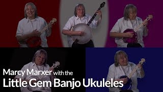 Marcy Marxer Jams On 4 Little Gem Banjo Ukes [upl. by Ennirroc]