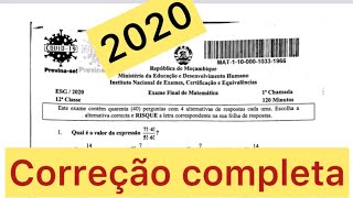 CORREÇÃO COMPLETA DE EXAME DE MATEMÁTICA 12ª CLASSE2020 1ª ÉPOCA [upl. by Epuladaugairam]