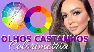 Como realçar olhos castanhos com maquiagem  Colorimetria  por Ghaby Macedo [upl. by Rhonda]