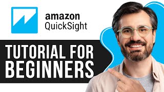 Quicksight Tutorial for Beginners  How to Get Started With Amazon AWS Quicksight 2024 [upl. by Thornton]