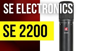 SE Electronics SE2200 Studio Mic [upl. by Peednus647]