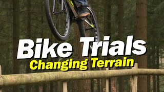 Bike Trials  Changing Terrain [upl. by Volding]