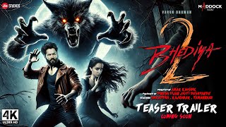 Bhediya 2  Trailer 2024  Varun Dhawan Shraddha Kapoor Dinesh Vijan  Stree 2 Film [upl. by Nnyliak260]