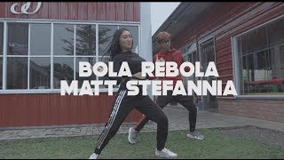 BOLA REBOLA MATT STEFFANINA DANCE COVER [upl. by Aihsei]