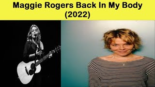 Maggie Rogers fan favorite this track reflects on the passage of time and the complexities of [upl. by Ydnec]