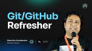 GitGitHub Refresher  Reactive Accelerator course by Learn with Sumit [upl. by Quinby881]