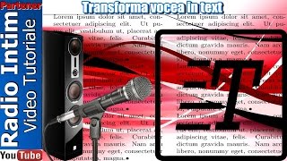 Transforma vocea in text [upl. by Novit]