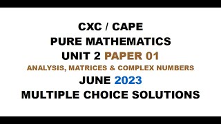 PUREMATHS13  2023 UNIT 2 PAPER 01  CAPE PURE MATHEMATICS [upl. by Dawna]