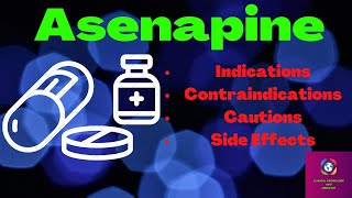 AsenapineSaphris Asenapt 510mg Indications Contraindications Caution and Side Effects [upl. by Douglas917]