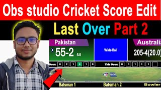 obs cricket score board editing 2nd part  css code edit tutorial [upl. by Nerual876]