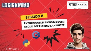 ByteCode Session 8  Python Collections Module Deque Defaultdict Counter [upl. by Levine]