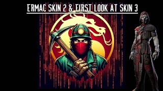 Ermac Skin 2 amp First look at skin 3 [upl. by Anneis955]