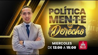 POLITICAMENTE EN DERECHO [upl. by Eenobe628]