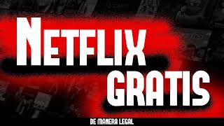 Como Tener Netflix GRATIS en 2023 Legal y sin Pagar [upl. by Dnaletak]