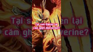 Tại sao Daken lại căm ghét Wolverine marvel marvelcomics daken wolverine [upl. by Dianemarie]