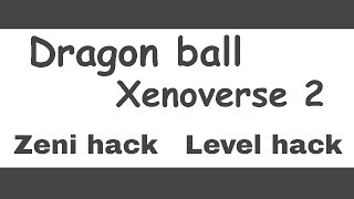 How to hack Dragon Ball Xenoverse 2 PC Voice Tutorial [upl. by Leahcimed509]