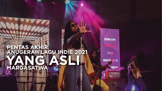 Pentas Akhir Anugerah Lagu Indie 2021 Margasatwa  Yang Asli [upl. by Reinertson520]