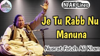 Qwali Je Tu Rabb Nu Manuna  Nusrat Fateh Ali Khan  sufi qwali nfak [upl. by Erik]