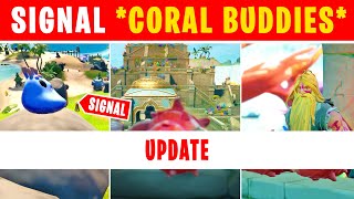 How to SIGNAL the Coral Buddies in Fortnite Week 6 [upl. by Bailey343]