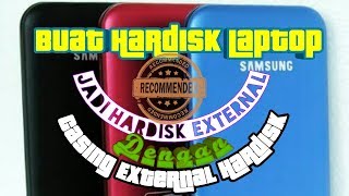 Buat Hardisk Laptop Menjadi Hardisk External  Dengan Cover Hardisk External [upl. by Eiliak]