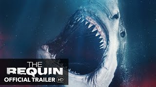 THE REQUIN Trailer HD MO Pictures [upl. by Alletnahs]