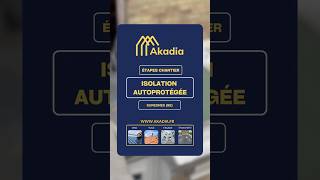 Isolation autoprotégée  Akadia construction home renovation [upl. by Arraeit701]