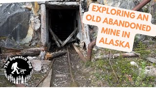 Alaska AdVANture  Day 18  Exploring An Old Mine In Alaska [upl. by Leotie]