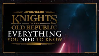 KOTOR Remake Everything You NEED To Know [upl. by Chloe]