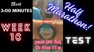 Tenth week  Half marathon test good or bad [upl. by Noiro]