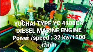 Review  YUCHAI type YC 4108CA DIESEL MARINE ENGINE [upl. by Bernie]