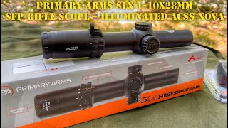 Primary Arms SLx 110x28mm SFP Rifle Scope  Illuminated ACSS Nova Overview [upl. by Adamsun449]