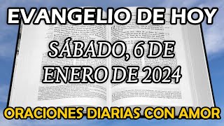 Evangelio de hoy Sábado 6 de Enero de 2024  Solemnidad de la Epifanía del Señor [upl. by Yemarej]