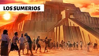 LOS SUMERIOS Una ENIGMÁTICA CIVILIZACIÓN [upl. by Bultman947]