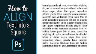 How to Align Text into a Square Perfectly  Photoshop Tutorial [upl. by Nivra800]