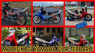 INSPIRASI MODIFIKASI YAMAHA FIZR TERBARU 2023 [upl. by Mannie]