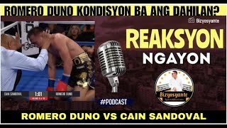 ROMERO DUNO VS CAIN SANDOVAL POST FIGHT REACTION [upl. by Elohcan218]