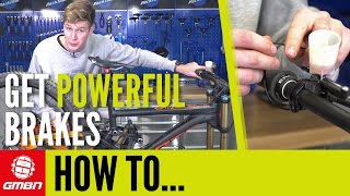 How To Get More Power From Your Brakes  Mountain Bike Maintenance [upl. by Falzetta]