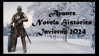 Avance NOVELAS HISTÓRICAS Invierno 2024 [upl. by Mcnalley238]