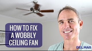 How To Fix A Wobbly Ceiling Fan [upl. by Jenn]