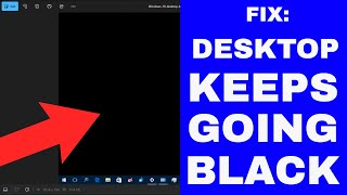 SOLVED Desktop Background Keeps Going Black for Windows [upl. by Falito]