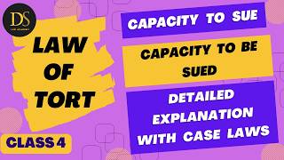 Capacity to Sue and be Sued in Law of Tort with Case Laws  Detailed Explanation [upl. by Maretz]