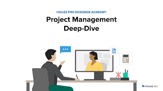 Houzz Pro Designer Academy Project Management DeepDive [upl. by Jandel]