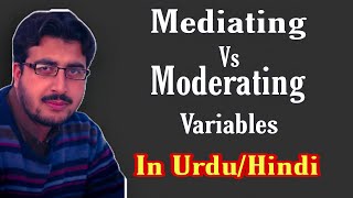 What is the difference between Mediating and Moderating Variables in UrduHindi with Easy Examples [upl. by Ocin]