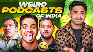 WORST INDIAN PODCASTS ROAST FT BEER BICEPS amp DEEPAK JAILOR [upl. by Letsirhc]